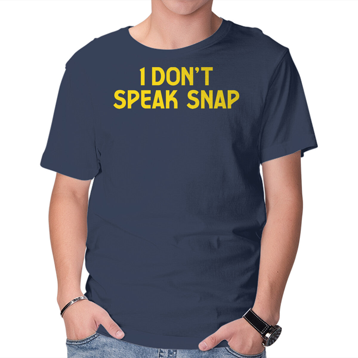I Don't Speak Snap